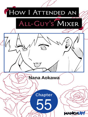 cover image of How I Attended an All-Guy's Mixer, Chapter 55